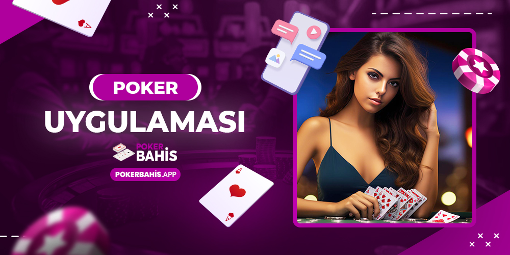 Poker Uygulaması
