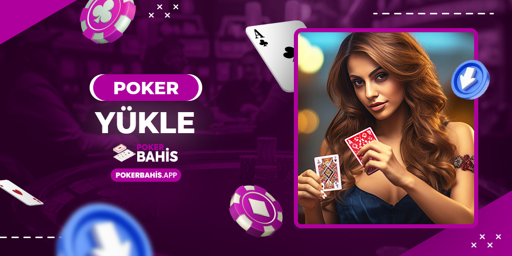 Poker Yükle

